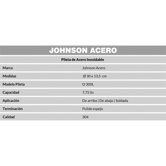 JOHNSON PILETA ACERO O 300L (30x13.5)