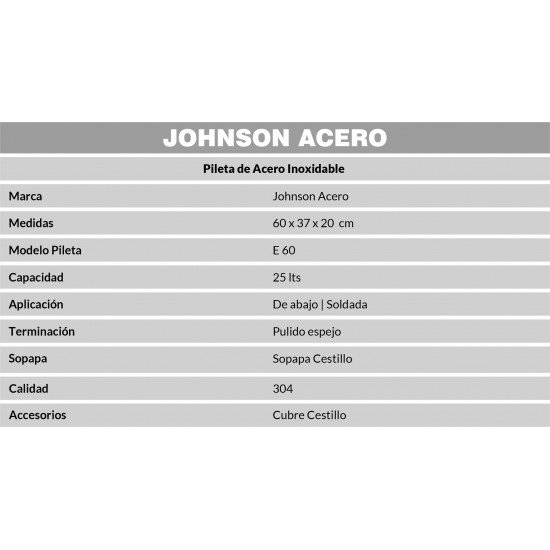 JOHNSON PILETA ACERO 304 SIMPLE E 60 60x37x20cm