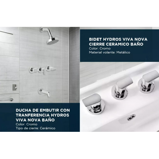 COMBO BAÑO COMPLETO GRIFERIA HYDROS VIVA NOVA CROMO